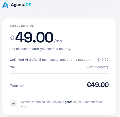 A live AgentaOS checkout: a 49 euro per month subscription with tax calculated at checkout and AgentaOS named as the merchant of record